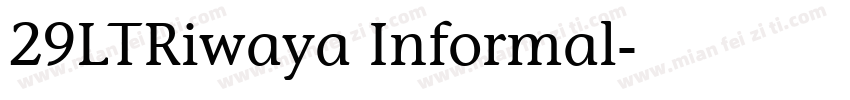 29LTRiwaya Informal字体转换